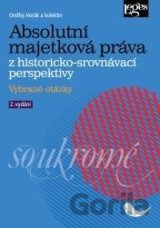 Absolutní majetková práva z historicko-srovnávací perspektivy