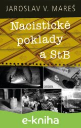 Nacistické poklady a StB