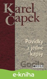 Karel Čapek – Povídky z jedné kapsy