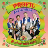 PROFIL: 2 AKO ZA MLADA/RODNY MOJ KRAJ