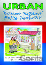 Pivrncovy fotbalový EURO parádičky