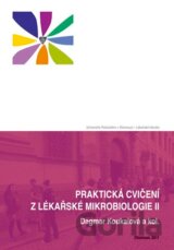 Praktická cvičení z lékařské mikrobiologie II