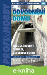 Odvodnění domu - anglické dvorky, drenáže, vzduchové dutiny
