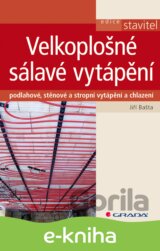 Velkoplošné sálavé vytápění