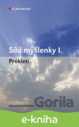 Síla myšlenky I.