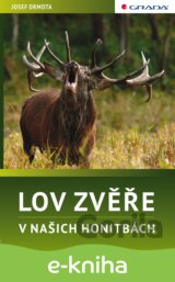 Lov zvěře v našich honitbách