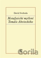 Metafyzické myšlení Tomáše Akvinského