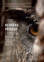 Ochrana přírody z pohledu biologa