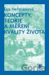 Koncepty, teorie a měření kvality života