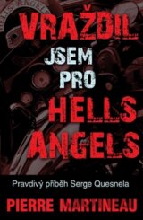 Vraždil jsem pro Hells Angels