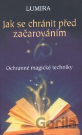 Jak se chránit před začarováním