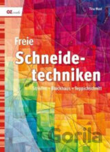 Freie Schneidetechniken