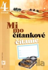 Mimočítankové čítanie pre 4. ročník základných škôl (Pracovný zošit)