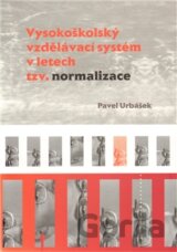 Vysokoškolský vzdělávací systém v letech tzv. normalizace