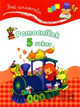 Prvá univerzita: Pomocníček 5 rokov