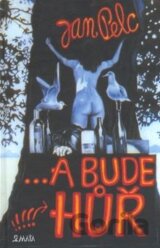 ... a bude hůř
