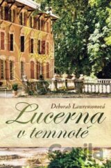 Lucerna v temnotě