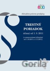 Trestný poriadok účinný od 1.9.2011