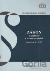 Zákon o konkurze a reštrukturalizácii účinný od 1.1.2012