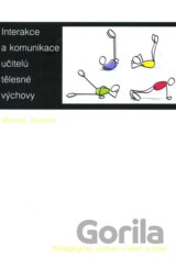 Interakce a komunikace učitelů tělesné výchovy