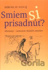 Smiem si prisadnúť?