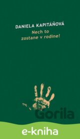 Nech to zostane v rodine!