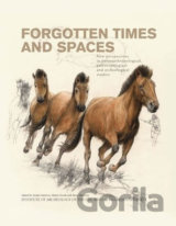 Forgotten Times and Spaces