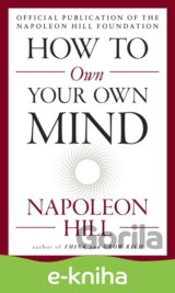 How to Own Your Own Mind