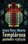 Templárova posledná výprava