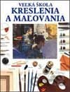 Veľká škola kreslenia a maľovania