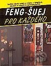 Feng-šuej pro každého