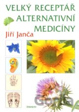 Velký receptář alternativní medicíny