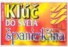 Kľúč do sveta - španielčina