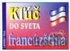 Kľúč do sveta - francúzština