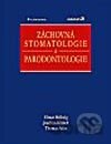 Záchovná stomatologie a parodontologie