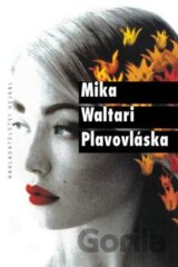 Plavovláska. Už nikdy nebude zítra