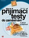 Přijímací testy do zaměstnání a jak je zvládnout
