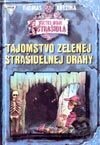 Tajomstvo zelenej strašidelnej dráhy