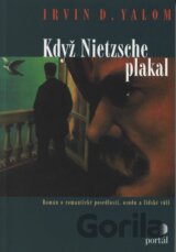 Když Nietzsche plakal