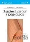 Zátěžové metody v kardiologii