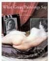 What Great Paintings Say. Vol. I