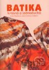 Batika krásná a jednoduchá