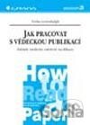 Jak pracovat s vědeckou publikací