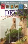 Devín - slávny svedok našej minulosti
