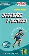 Databáze v Accessu v rekordním čase