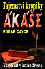 Tajemství kroniky Ákáše