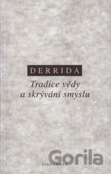 Tradice vědy a skrývání smyslu
