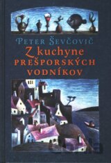 Z kuchyne prešporských vodníkov