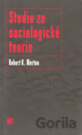 Studie ze sociologické teorie