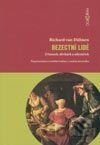 Bezectní lidé. O katech, děvkách a mlynářích